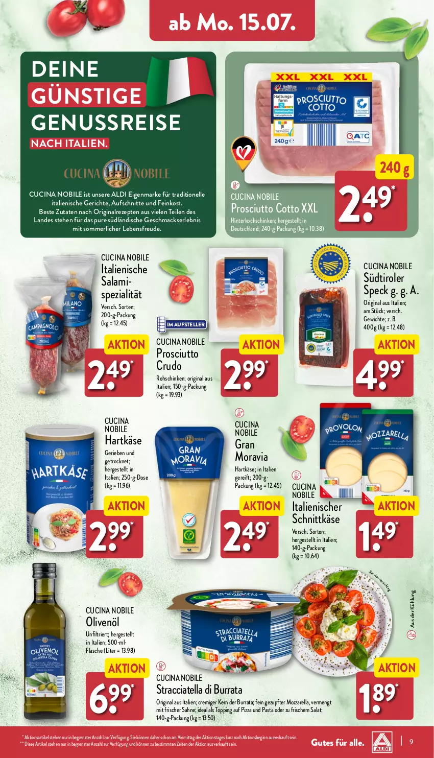 Aktueller Prospekt Aldi Nord - Von Montag - von 15.07 bis 20.07.2024 - strona 9 - produkty: ACC, aldi, aufschnitt, Burrata, cin, eis, elle, feinkost, flasche, gin, hartkäse, hinterkochschinken, Käse, kochschinken, mac, merl, mozzarella, nuss, olive, oliven, olivenöl, pasta, pizza, prosciutto, prosciutto cotto, prosciutto crudo, reis, rel, rezept, rezepte, rohschinken, sahne, salami, salat, schinken, schnittkäse, Speck, Spezi, südtiroler, teller, Ti, ZTE