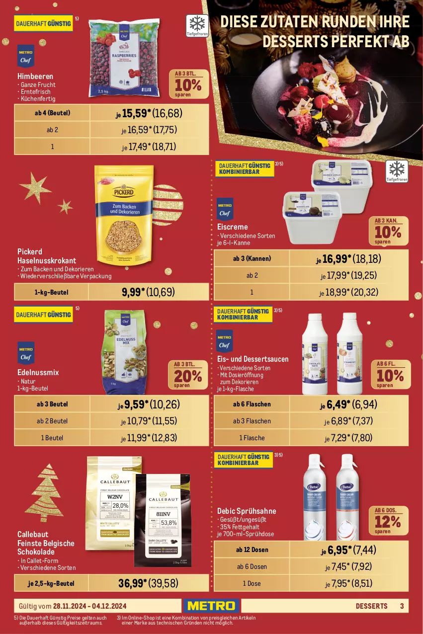 Aktueller Prospekt Metro - GastroJournal - von 22.11 bis 04.12.2024 - strona 3 - produkty: apfel, Apfelstrudel, auer, Bau, beere, beeren, beutel, classico, cola, creme, dessert, desserts, dessertsauce, eimer, eis, eiscreme, elle, flasche, frucht, grütze, haselnuss, himbeer, himbeere, himbeeren, küche, kuchen, Küchen, LG, natur, nuss, Nussmix, reis, ring, sahne, sauce, saucen, schnitten, schoko, schokolade, Strudel, Tartufo, Ti, tiramisu