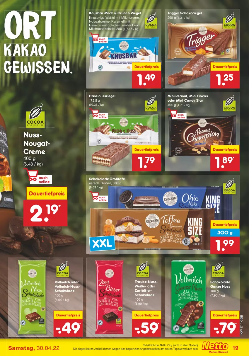 Aktueller Prospekt Netto Marken-Discount - Filial-Angebote - von 25.04 bis 30.04.2022 - strona 19 - produkty: angebot, auer, cocos, creme, dauertiefpreis, eis, haselnuss, kakao, karamell, milch, Nougatcreme, nuss, nussriegel, reis, riegel, schoko, schokolade, schokoriegel, Ti, tiefpreis, usb, vollmilch, Zartbitterschokolade, ZTE