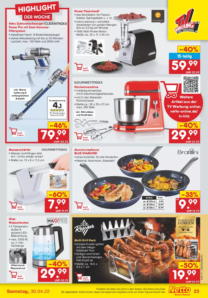 Aktueller Prospekt Netto Marken-Discount - Filial-Angebote - von 25.04 bis 30.04.2022 - strona 23 - produkty: akku, angebot, beleuchtung, bodenstaubsauger, edelstahl, eis, elle, fleisch, grill, herdarten, Kocher, küche, Küchen, küchenmaschine, LG, messer, pfanne, reis, Ria, Rührschüssel, schüssel, Spritzgebäck, staubsauger, Ti, wandhalterung, wasser, wasserkocher, ZTE