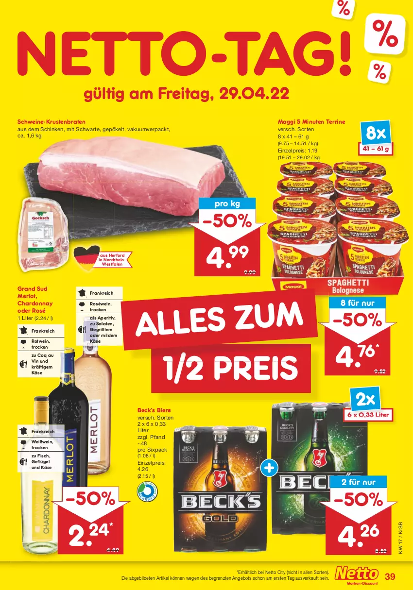 Aktueller Prospekt Netto Marken-Discount - Filial-Angebote - von 25.04 bis 30.04.2022 - strona 39 - produkty: angebot, bier, Biere, braten, chardonnay, eis, fisch, Geflügel, grand sud, grill, Käse, krustenbraten, maggi, merl, merlot, reis, roséwein, rotwein, salat, salate, schinken, schwein, schweine, terrine, Ti, wein, weine, Weißwein, ZTE