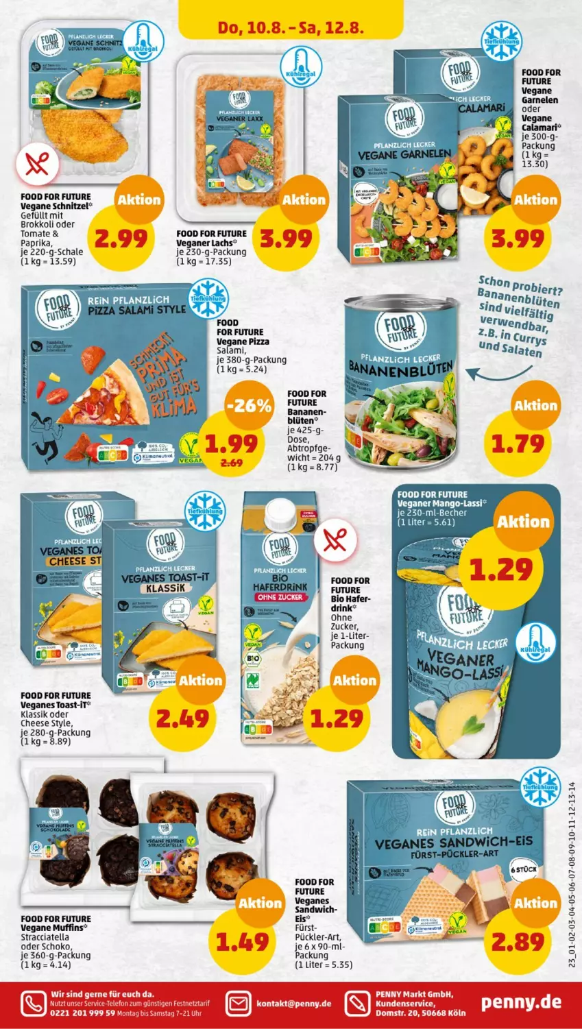 Aktueller Prospekt Penny - Prospekte - von 07.08 bis 12.08.2023 - strona 25 - produkty: ACC, banane, bananen, bio, Blüte, brokkoli, Calamari, drink, eis, garnelen, hafer, lachs, mango, Muffin, muffins, paprika, pizza, salami, sandwich, Schal, Schale, schnitzel, schoko, toast, tomate, zucker