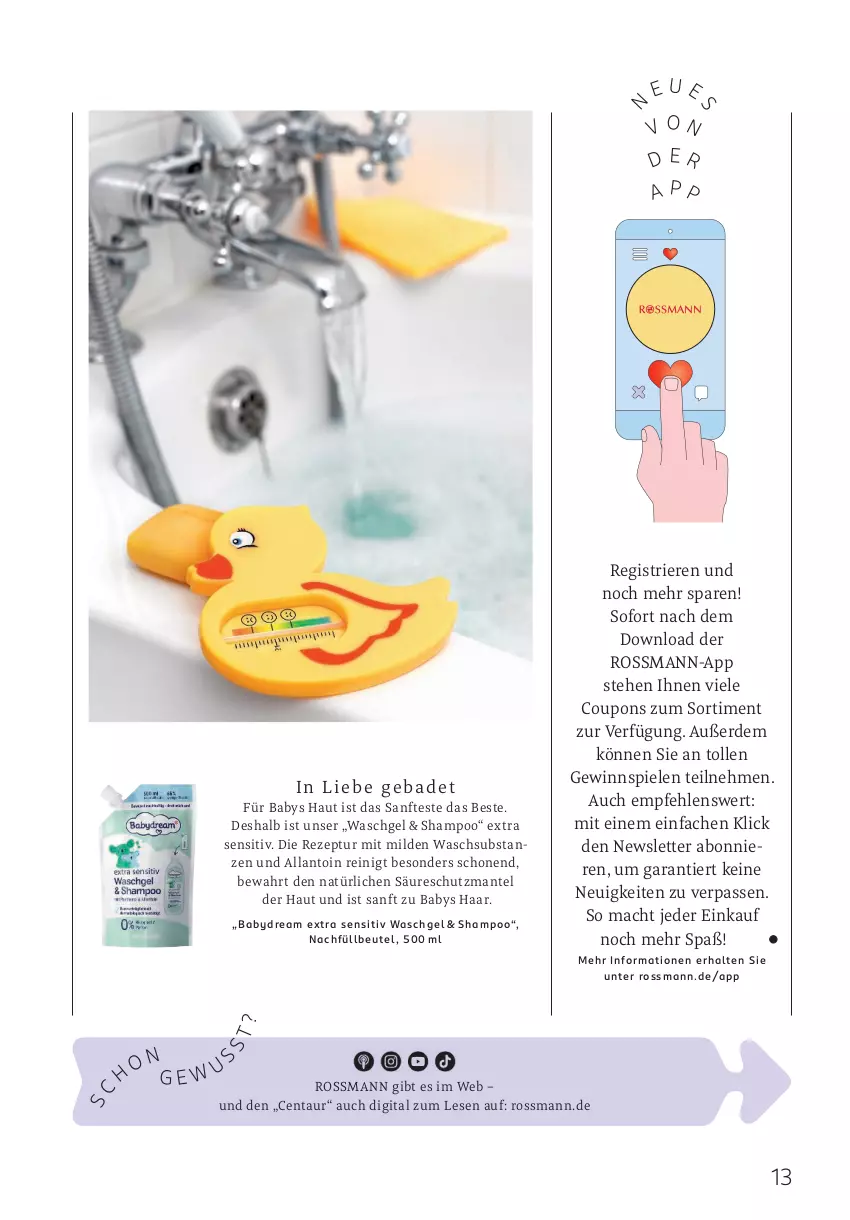 Aktueller Prospekt Rossmann - Prospekte - von 05.05 bis 01.06.2025 - strona 13 - produkty: babydream, Bad, beutel, coupon, coupons, erde, gewinnspiel, mac, Mantel, rezept, shampoo, Spiele, Ti, waschgel
