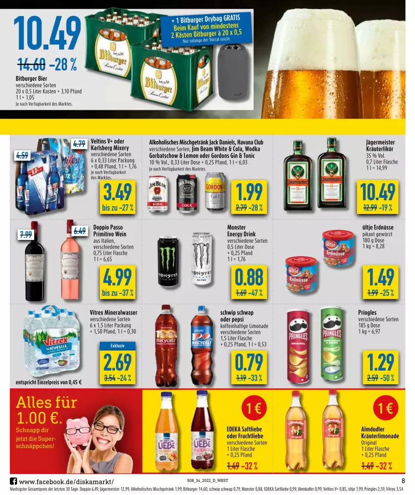 Aktueller Prospekt Diska - Prospekte - von 22.08 bis 27.08.2022 - strona 8 - produkty: alkohol, almdudler, Alwa, bier, bitburger, burger, cola, deka, doppio passo, drink, eis, energy drink, erdnüsse, flasche, frucht, Germ, getränk, gewürz, gin, Gorbatschow, gordon, gordons, Havana Club, jack daniel, jack daniels, jägermeister, jim beam, karlsberg, karlsberg mixery, kräuter, kräuterlikör, likör, limo, limonade, Meister, mineralwasser, Mixer, mixery, monster, passo, pepsi, primitivo, pringles, reis, ring, saft, Schwip Schwap, Ti, tonic, ültje, ültje erdnüsse, veltins, vitrex, wasser, wein, wodka, ZTE