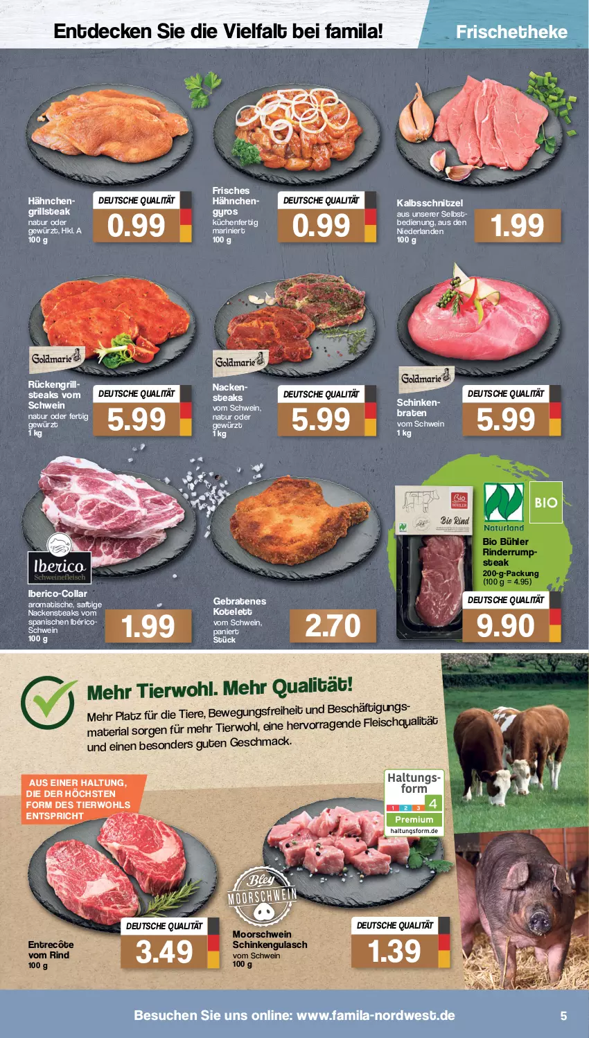 Aktueller Prospekt Famila - Prospekte - von 11.04 bis 16.04.2022 - strona 5 - produkty: bio, braten, decke, eis, entrecôte, fleisch, gewürz, grill, gulasch, gyros, Hähnchengyros, kalbsschnitzel, kotelett, küche, Küchen, Nackensteak, nackensteaks, natur, Ria, rind, rinder, rum, saft, schinken, schinkenbraten, schnitzel, schwein, steak, steaks, Ti, Tiere, tisch, wein