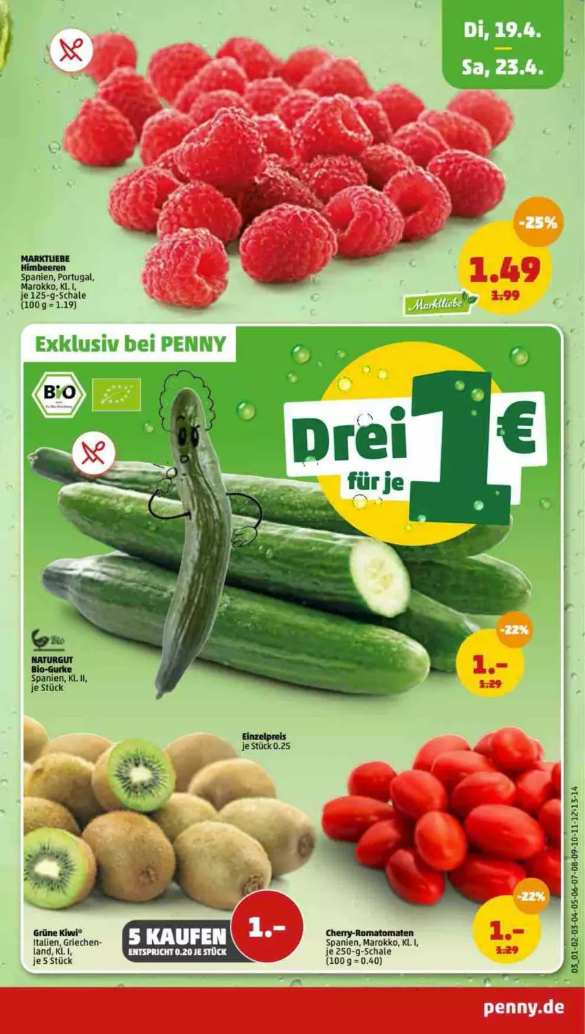 Aktueller Prospekt Penny - Prospekte - von 18.04 bis 23.04.2022 - strona 3 - produkty: beere, beeren, bio, elle, gurke, himbeer, himbeere, himbeeren, kiwi, natur, Romatomaten, Schal, Schale, tomate, tomaten