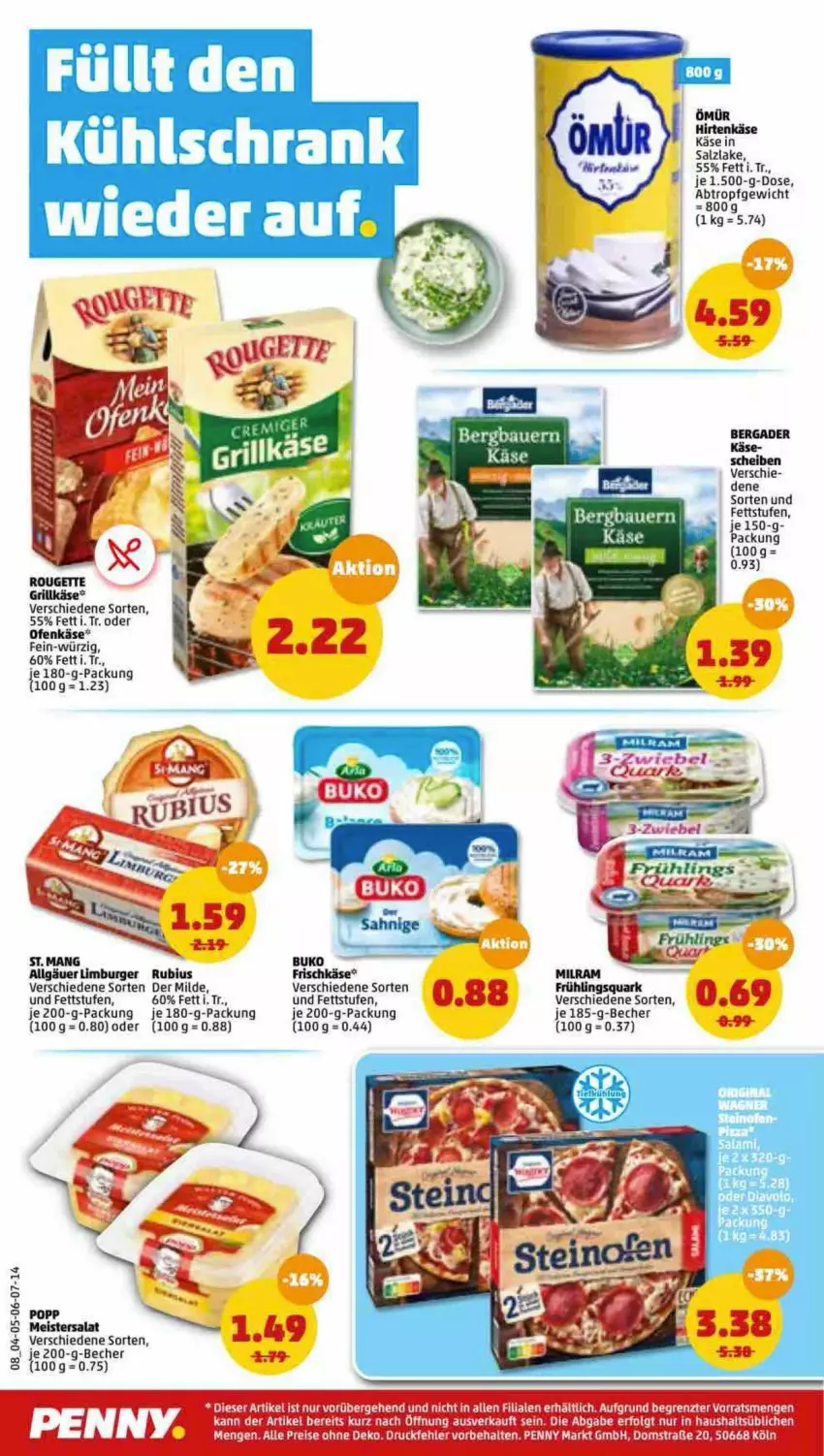 Aktueller Prospekt Penny - Prospekte - von 18.04 bis 23.04.2022 - strona 8 - produkty: Becher, bergader, burger, frischkäse, grill, Grillkäse, hirtenkäse, Käse, LG, Limburger, milram, Ofen, Ofenkäse, quark, rouge, rougette, Rubius, salz, Schrank, Ti, ZTE