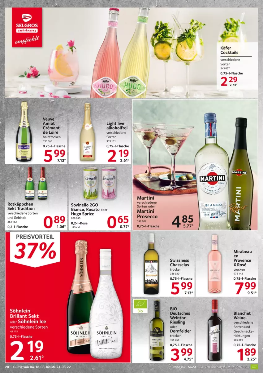 Aktueller Prospekt Selgros - Food - von 18.08 bis 24.08.2022 - strona 20 - produkty: alkohol, cocktail, cocktails, dornfelder, ecco, eis, flasche, frucht, hugo, LG, mac, martini, preisvorteil, prosecco, reis, riesling, rosato, rotkäppchen, sekt, söhnlein, Sprizz, Ti, wein, weine