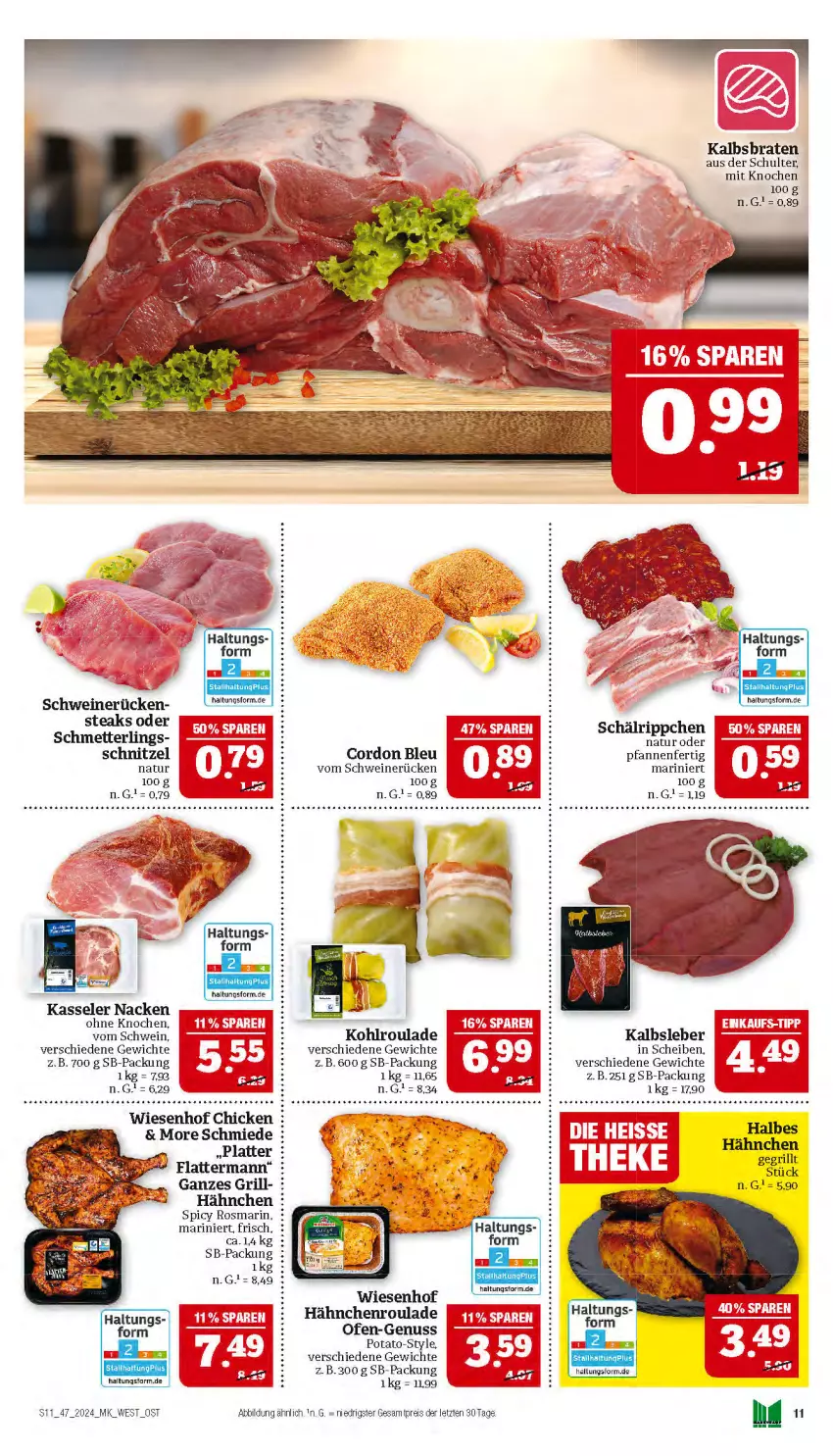 Aktueller Prospekt Marktkauf - Prospekt - von 17.11 bis 23.11.2024 - strona 11 - produkty: braten, cordon bleu, eis, grill, Kalbsleber, latte, Mett, natur, nuss, Ofen, pfanne, pfannen, reis, rosmarin, Schmetterling, schnitzel, schwein, schweine, schweinerücken, steak, steaks, Ti, wein, weine, wiesenhof, ZTE