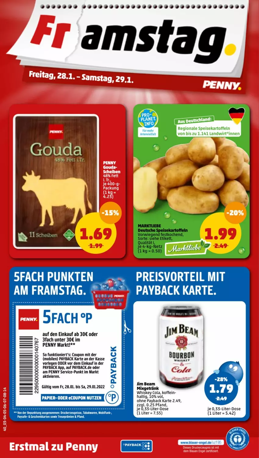 Aktueller Prospekt Penny - Prospekte - von 24.01 bis 29.01.2022 - strona 40 - produkty: arla, cola, coupon, drucker, eis, elle, getränk, jim beam, kartoffel, kartoffeln, kerze, Mixgetränk, papier, payback, speisekartoffeln, tee, Ti, whiskey