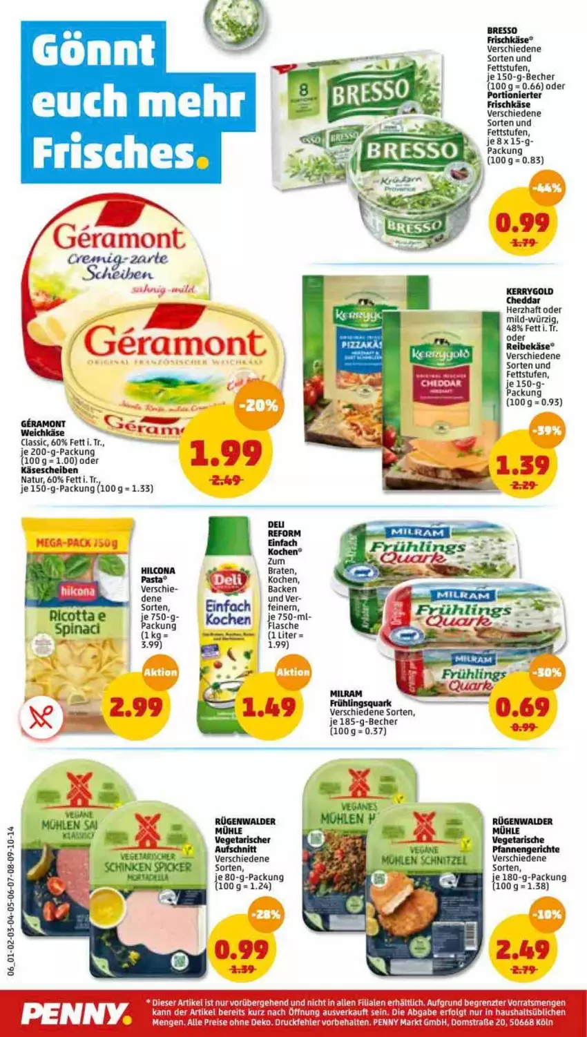 Aktueller Prospekt Penny - Prospekte - von 24.01 bis 29.01.2022 - strona 6 - produkty: aufschnitt, Becher, braten, bresso, cheddar, deli reform, eis, flasche, frischkäse, hilcona, Käse, käsescheiben, kerrygold, LG, milram, natur, pasta, pfanne, pfannen, quark, Reibekäse, reis, rügenwalder, rügenwalder mühle, Ti, Vegeta, weichkäse, ZTE