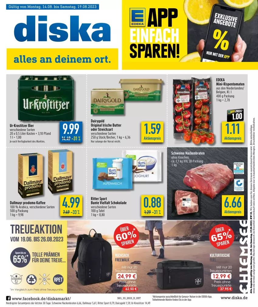 Aktueller Prospekt Diska - Prospekte - von 14.08 bis 19.08.2023 - strona 1 - produkty: aktionspreis, angebot, angebote, Becher, bier, braten, butter, Dairygold, dallmayr, dallmayr prodomo, deka, eier, eis, gin, irische butter, kaffee, LG, mini-rispentomaten, nuss, prodomo, reis, rispentomaten, ritter, ritter sport, schoko, schokolade, schwein, schweine, Sport, Streichzart, Ti, tomate, tomaten, wein, weine, ZTE