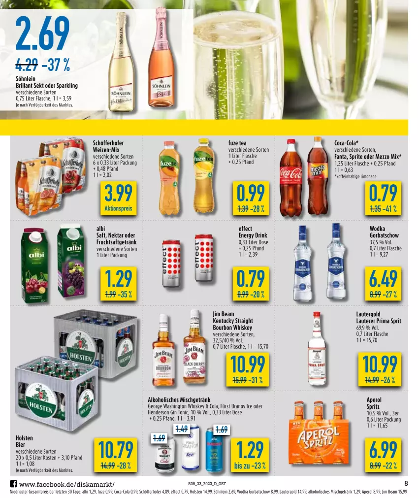 Aktueller Prospekt Diska - Prospekte - von 14.08 bis 19.08.2023 - strona 8 - produkty: aktionspreis, alkohol, aperol, bier, bourbon, bourbon whiskey, brillant sekt, coca-cola, cola, drink, Effect, eis, enders, energy drink, fanta, flasche, frucht, fruchtsaft, fruchtsaftgetränk, fuze tea, getränk, gin, Gorbatschow, holsten, jim beam, kentucky straight, limo, limonade, Mezzo Mix, Nektar, reis, saft, schöfferhofer, sekt, söhnlein, söhnlein brillant, sprite, Ti, tonic, tuc, whiskey, wodka, ZTE