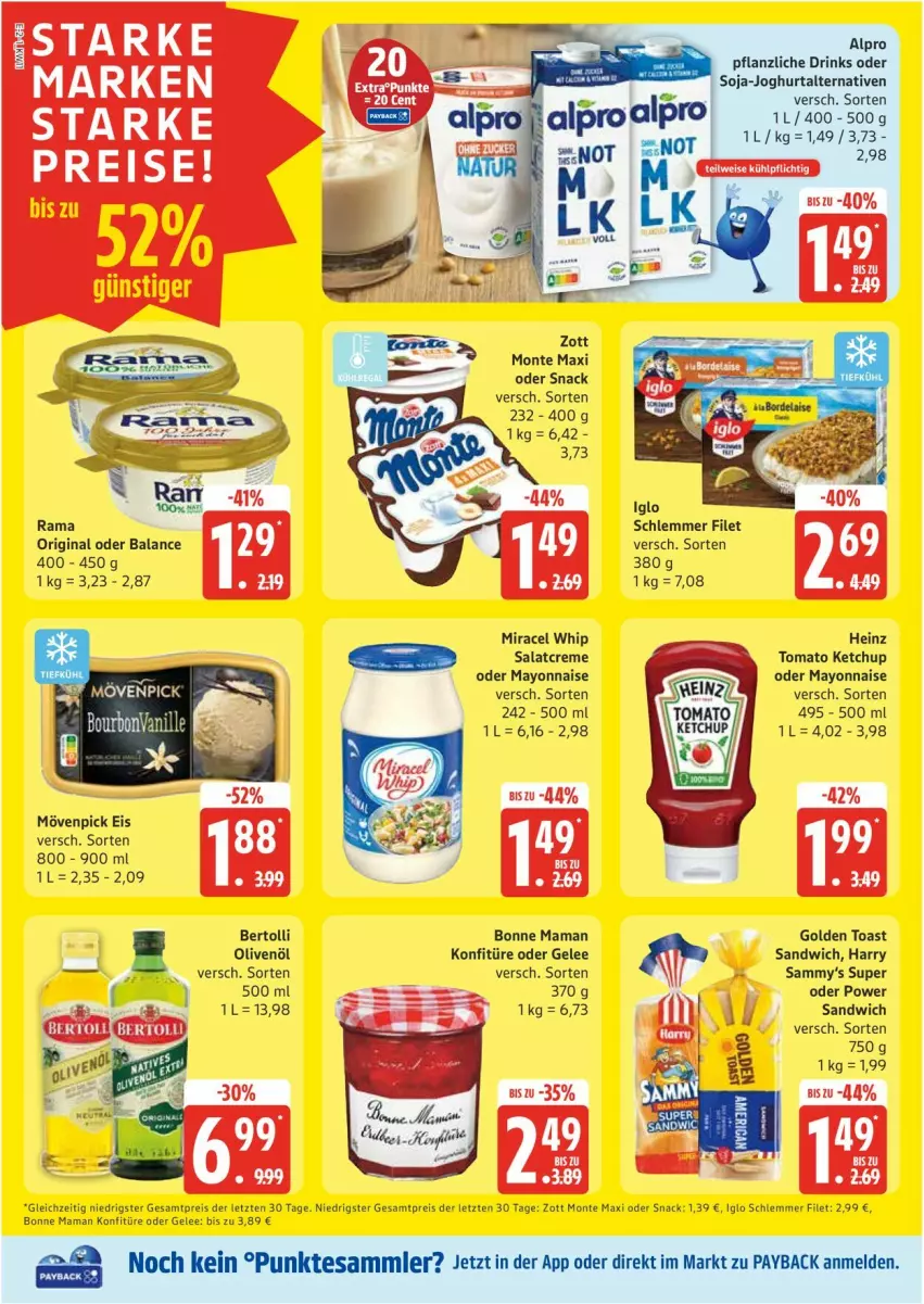 Aktueller Prospekt Edeka - Prospekte - von 10.03 bis 15.03.2025 - strona 2 - produkty: alpro, bertolli, bonne maman, creme, drink, drinks, eis, filet, gelee, gin, golden toast, heinz, iglo, joghur, joghurt, ketchup, konfitüre, mam, mayonnaise, miracel, miracel whip, monte, mövenpick, mövenpick eis, olive, oliven, olivenöl, payback, Pflanzliche Drink, rama, reis, salat, salatcreme, sandwich, snack, soja, tesa, Ti, toast, tomato ketchup, Yo, zott, Zott Monte, ZTE