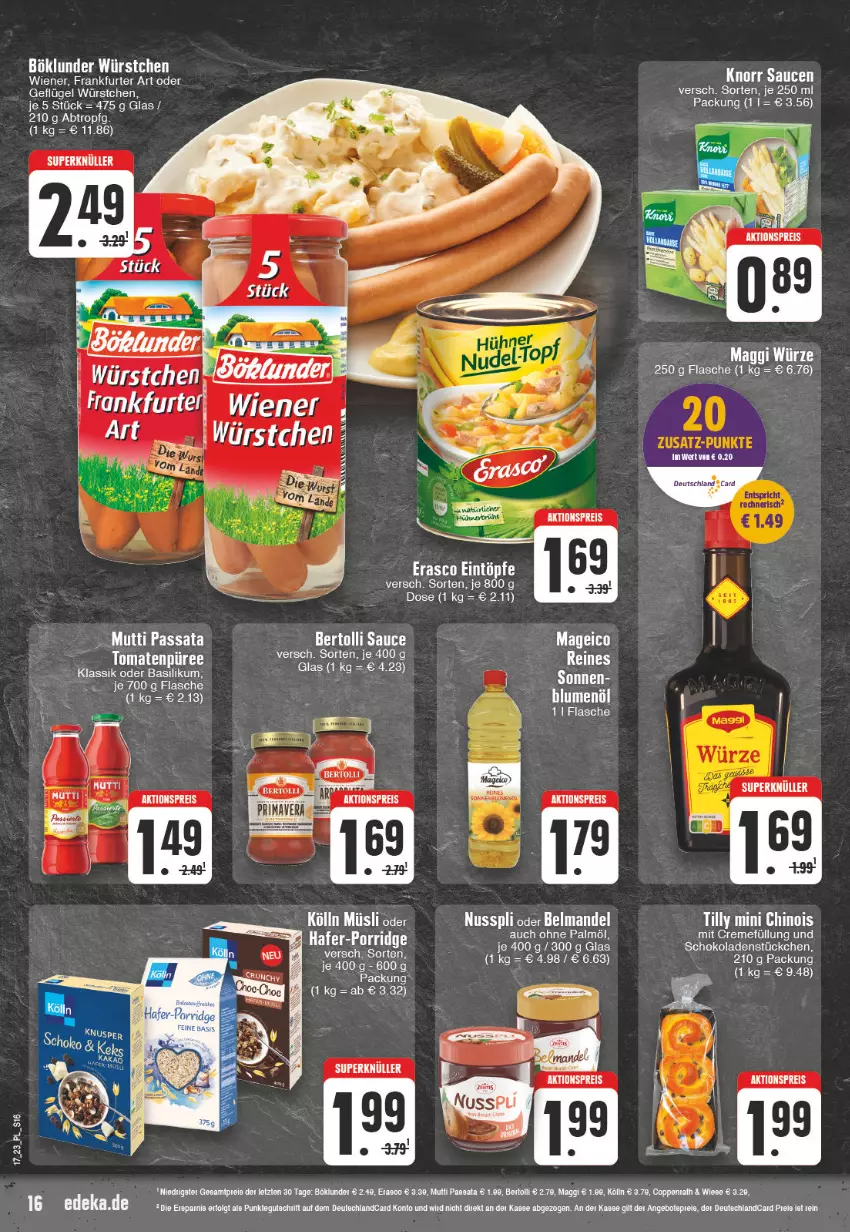 Aktueller Prospekt E Center - Angebote der Woche - von 24.04 bis 29.04.2023 - strona 16 - produkty: aktionspreis, angebot, angebotspreis, basilikum, Belmandel, bertolli, böklunder, braun, creme, deka, deutschlandcard, eintöpfe, eis, erasco, flasche, frankfurter, Geflügel, knorr, kölln, LG, maggi, maggi würze, mandel, müsli, nuss, nusspli, ohne palmöl, püree, reis, rel, sauce, saucen, schoko, schokolade, schokoladen, tee, Ti, tomate, tomaten, wiener, würstchen, ZTE