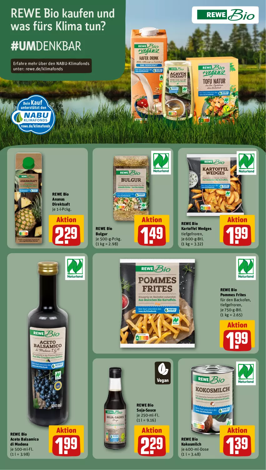 Aktueller Prospekt Rewe - Prospekte - von 02.04 bis 06.04.2024 - strona 15 - produkty: aceto, aceto balsamico, ananas, backofen, balsam, balsamico, bio, bulgur, direktsaft, kartoffel, kokos, kokosmilch, LG, milch, Mode, Ofen, pommes, Pommes Frites, rewe bio, saft, sauce, soja, Ti, wedges