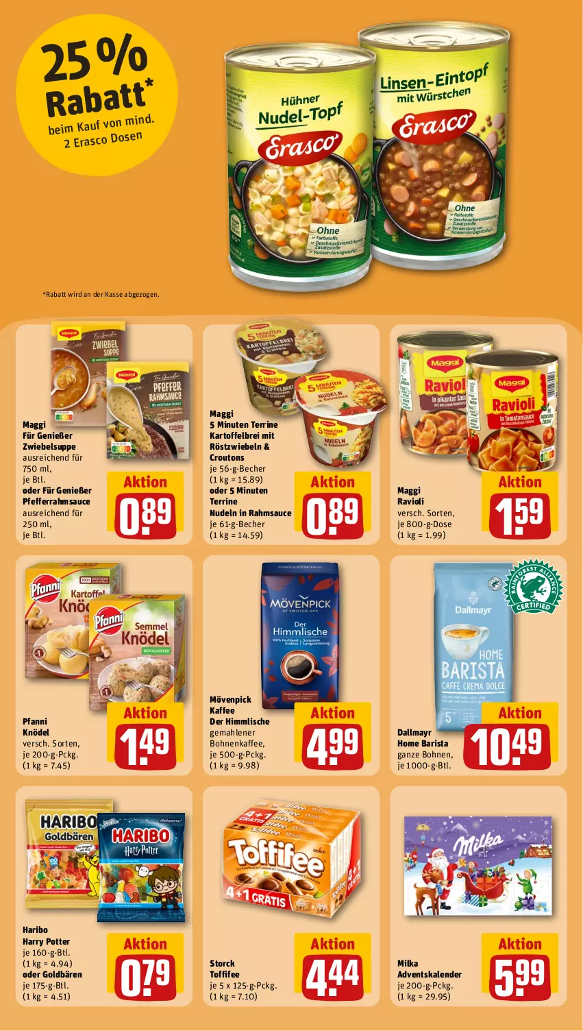 Aktueller Prospekt Rewe - Prospekte - von 21.10 bis 26.10.2024 - strona 16 - produkty: Adventskalender, Becher, bohne, bohnen, bohnenkaffee, Brei, croutons, dallmayr, erasco, gemahlener bohnenkaffee, goldbären, haribo, kaffee, kartoffel, kartoffelbrei, Knödel, maggi, milka, mit röstzwiebeln, mövenpick, mövenpick kaffee, nudel, nudeln, pfanni, pfeffer, ravioli, röstzwiebeln, sauce, storck, suppe, terrine, Ti, toffifee, zwiebel, zwiebeln