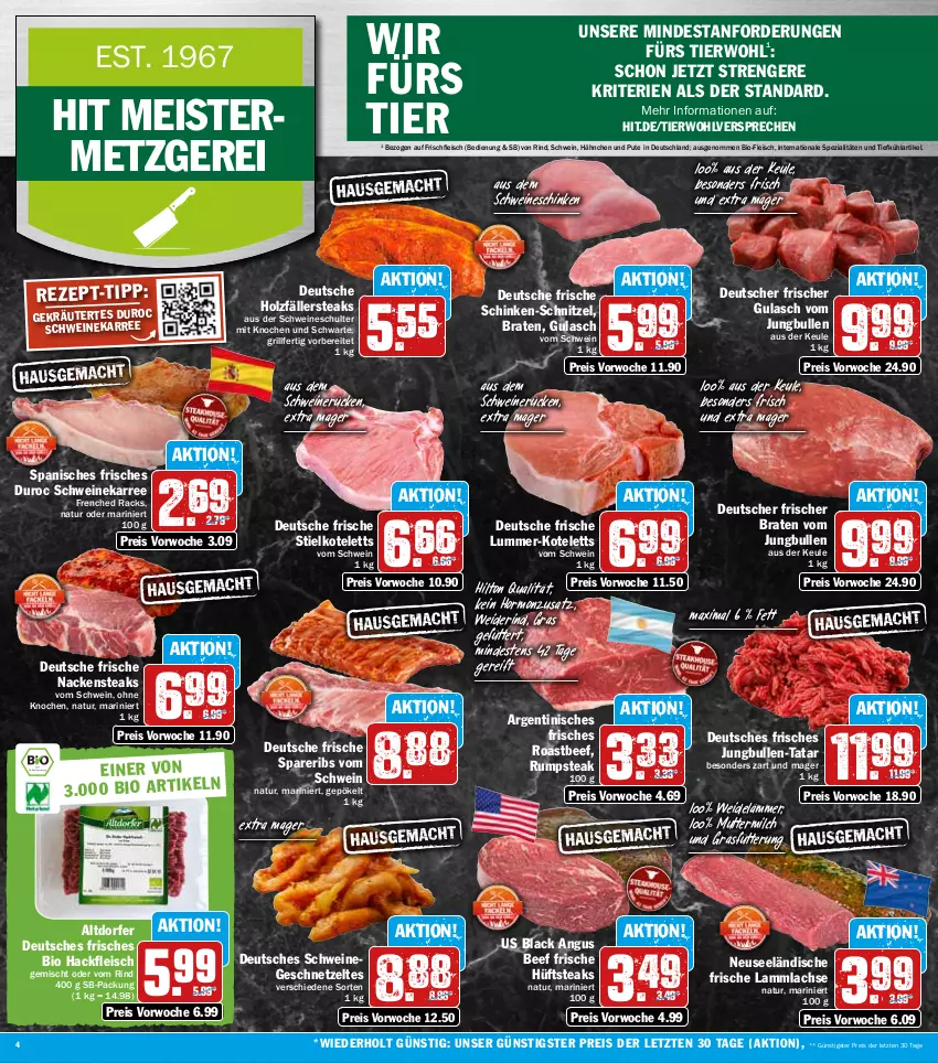 Aktueller Prospekt Hit - Prospekte - von 13.06 bis 18.06.2022 - strona 4 - produkty: beef, bio, braten, eis, fleisch, geschnetzeltes, grill, gulasch, hackfleisch, Holz, holzfällersteaks, hüftsteak, hüftsteaks, jungbullen, kotelett, kräuter, lachs, lack, lamm, lammlachse, Meister, milch, Nackensteak, nackensteaks, natur, pute, reis, rind, roastbeef, rum, rumpsteak, schinken, schnitzel, schwein, schweine, schweinerücken, spareribs, Spezi, steak, steaks, Ti, wein, weine, Zelt, ZTE