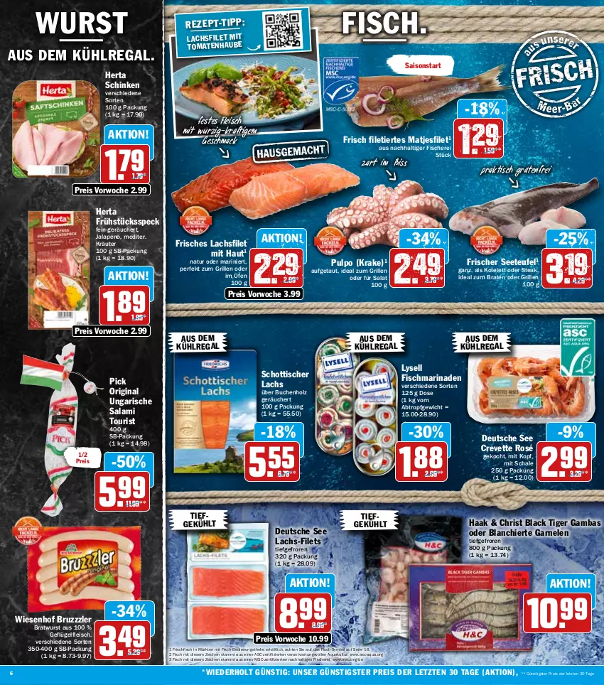 Aktueller Prospekt Hit - Prospekte - von 13.06 bis 18.06.2022 - strona 6 - produkty: aqua, aus dem kühlregal, braten, bratwurst, bruzzzler, buch, eis, filet, filets, fisch, fische, Fischer, fleisch, frischfisch, Frühstücksspeck, garnelen, Geflügel, gin, grill, herta, Holz, ideal zum braten, ideal zum grillen, kotelett, kräuter, kühlregal, lachs, lachsfilet, lack, lysell, mac, marinade, matjes, Matjesfilet, natur, Ofen, regal, reis, salami, salat, Schal, Schale, Schere, schinken, schott, Speck, steak, Ti, tisch, tomate, tomaten, Ungarische Salami, wiesenhof, wurst, ZTE