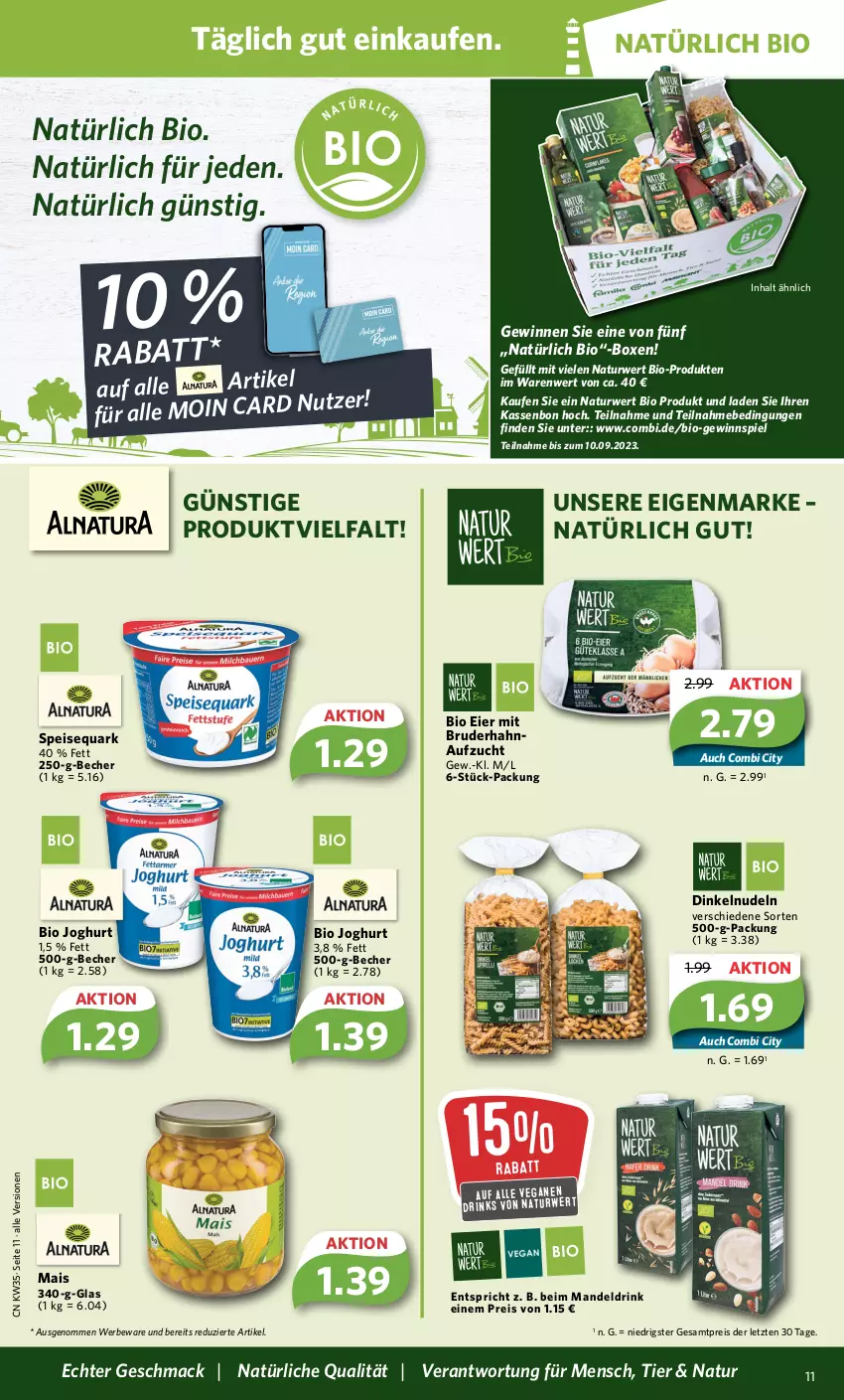 Aktueller Prospekt Combi - Prospekte - von 28.08 bis 02.09.2023 - strona 11 - produkty: Becher, bio, drink, drinks, eier, eis, gewinnspiel, joghur, joghurt, mac, mais, mandel, Mandeldrink, natur, nudel, nudeln, quark, reis, rwe, speisequark, Ti, ZTE