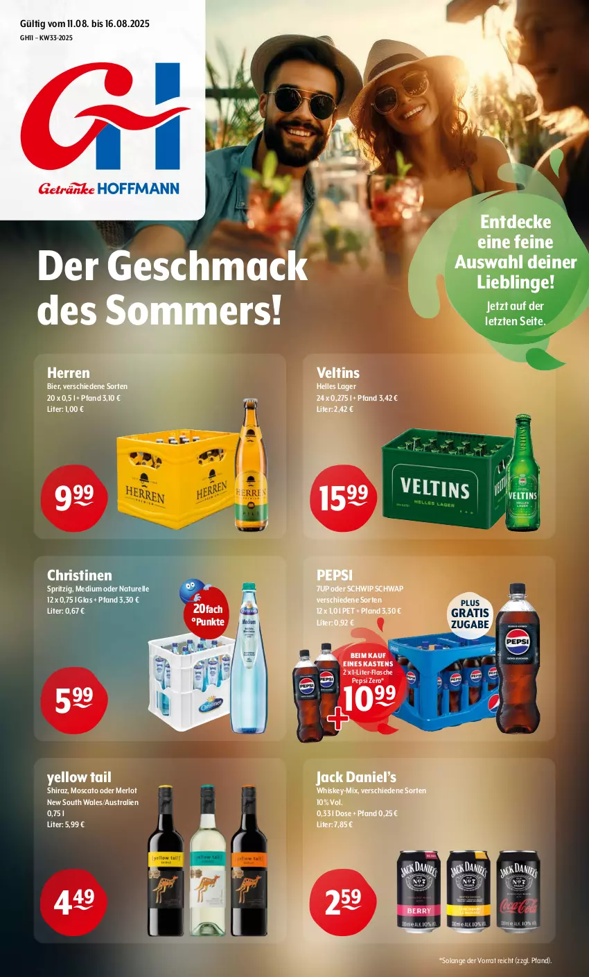 Aktueller Prospekt Getraenke Hoffmann - Prospekte - von 11.08 bis 16.08.2025 - strona 1 - produkty: 7UP, aust, bier, decke, elle, flasche, jack daniel, Jack Daniel’s, mac, merl, merlot, natur, pepsi, rel, Schwip Schwap, Ti, veltins, whiskey, yellow tail, ZTE