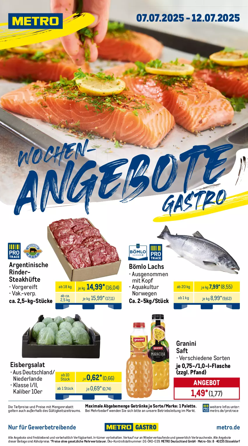 Aktueller Prospekt Metro - Wochen-Angebote Gastro - von 07.07 bis 12.07.2025 - strona 1 - produkty: abholpreise, angebot, angebote, aqua, eis, eisbergsalat, flasche, getränk, getränke, granini, ilag, lachs, Metro, Palette, Rauch, reis, rind, rinder, Rindersteak, rwe, saft, salat, steak, steakhüfte, Ti, tiefpreis