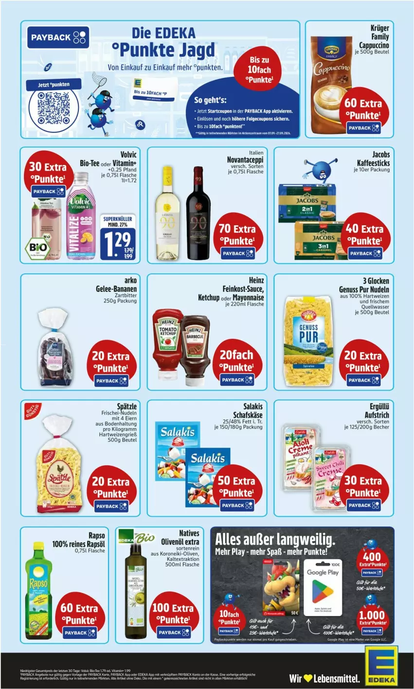 Aktueller Prospekt Edeka - Prospekte - von 21.09 bis 26.09.2026 - strona 2 - produkty: aufstrich, banane, bananen, Becher, beutel, bio, Cap, cappuccino, cin, coupon, deka, eis, feinkost, flasche, gelee, google play, grana, hartweizen, heinz, jacobs, Käse, ketchup, Kette, mayonnaise, nudel, nudeln, nuss, olive, oliven, olivenöl, olivenöl extra, payback, Rana, reis, salakis, sauce, schafskäse, tee, Ti, vita, volvic, wasser, Yo