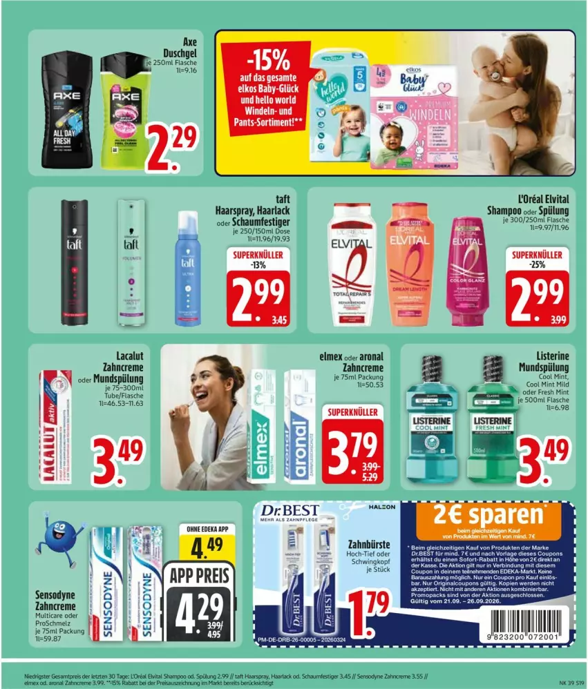 Aktueller Prospekt Edeka - Prospekte - von 21.09 bis 26.09.2026 - strona 21 - produkty: arla, bürste, coupon, creme, deka, eis, elkos, elmex, elvital, erde, flasche, Haarlack, haarspray, Lacalut, lack, listerine, mint, mundspülung, Pants, reis, schaumfestiger, sensodyne, shampoo, shampoo oder spülung, spülung, Taft, Ti, vita, windeln, zahnbürste, zahncreme, ZTE