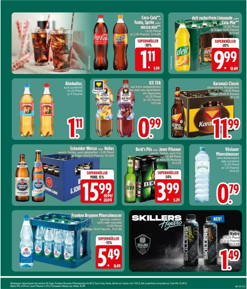 Aktueller Prospekt Edeka - Prospekte - von 21.09 bis 26.09.2026 - strona 23 - produkty: alkohol, Alwa, beck's, brunnen, coca-cola, cola, deit, eis, elle, fanta, flasche, franken brunnen, getränk, jever, jever pilsener, limo, limonade, malz, Mezzo Mix, mineralwasser, pils, pilsener, reis, sprite, Ti, wasser, ZTE, zucker