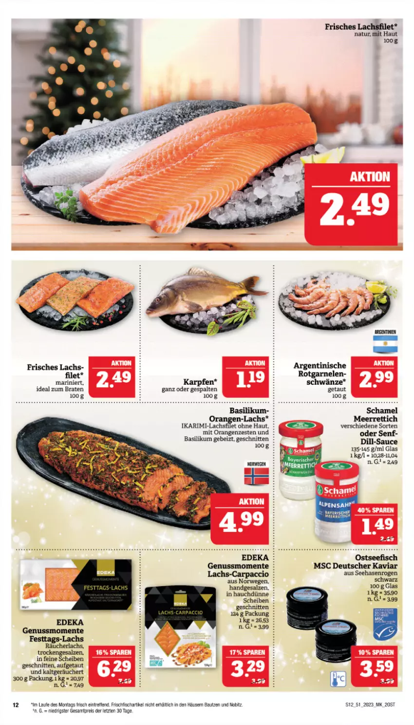 Aktueller Prospekt Marktkauf - Prospekt - von 17.12 bis 23.12.2023 - strona 12 - produkty: ACC, basilikum, Bau, braten, Carpaccio, deka, eis, ente, filet, fisch, frischfisch, garnelen, ideal zum braten, lachs, lachsfilet, meerrettich, natur, nuss, orange, orangen, Räucherlachs, reis, Rettich, rwe, salz, sauce, schamel, schnitten, senf, Ti, ZTE