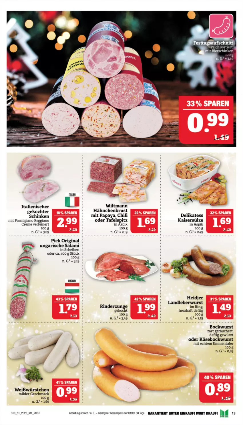 Aktueller Prospekt Marktkauf - Prospekt - von 17.12 bis 23.12.2023 - strona 13 - produkty: bockwurst, chili, creme, eis, emmentaler, gewürz, gin, hähnchenbrust, Kaiser, Kaisersülze, Käse, landleberwurst, leberwurst, mac, Papaya, parmigiano, parmigiano reggiano, reggiano, reis, rind, rinder, ring, salami, schinken, tafelspitz, Ti, Ungarische Salami, wiltmann, wurst, würstchen, ZTE