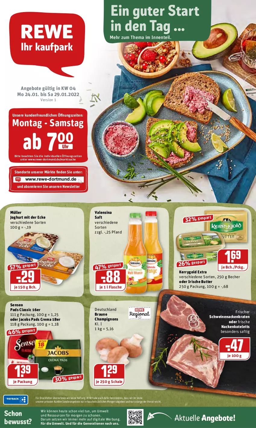 Aktueller Prospekt Rewe - REWE Ihr Kaufpark - von 24.01 bis 29.01.2022 - strona 1 - produkty: angebot, angebote, Becher, braten, braun, butter, champignon, champignons, elle, ente, flasche, Heu, irische butter, jacobs, joghur, joghurt, joghurt mit der ecke, kerrygold, kerrygold extra, kotelett, Müller, nackenkoteletts, oder jacobs, rum, saft, Schal, Schale, schwein, schweine, schweinenacken, senseo, senseo pads, Ti, uhr, valensina, wein, weine