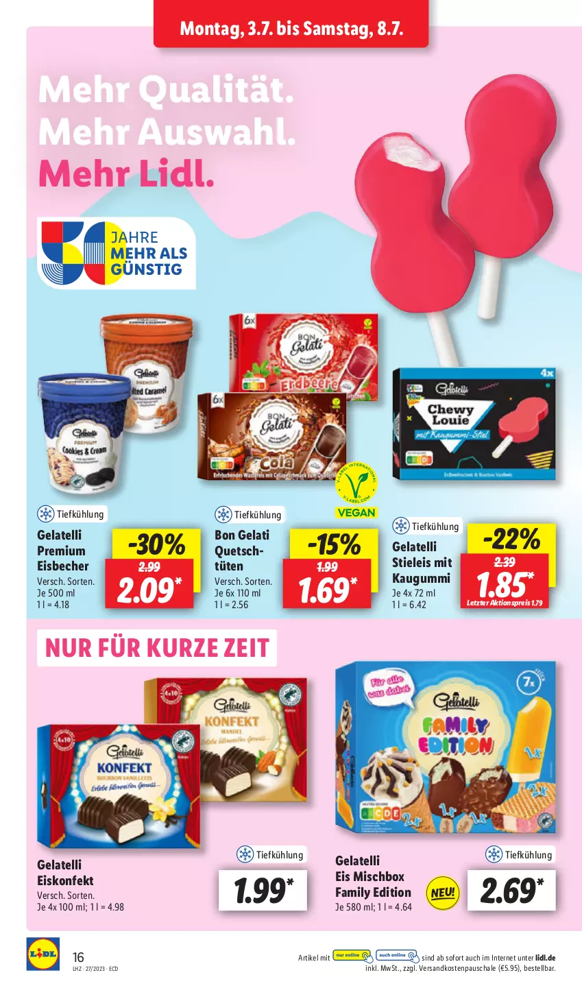 Aktueller Prospekt Lidl - Aktionsprospekt - von 03.07 bis 08.07.2023 - strona 18 - produkty: aktionspreis, Becher, Bon Gelati, eis, eisbecher, eiskonfekt, Gelatelli, kaugummi, ndk, reis, Schal, Schale, stieleis, Ti, Tüte, ZTE