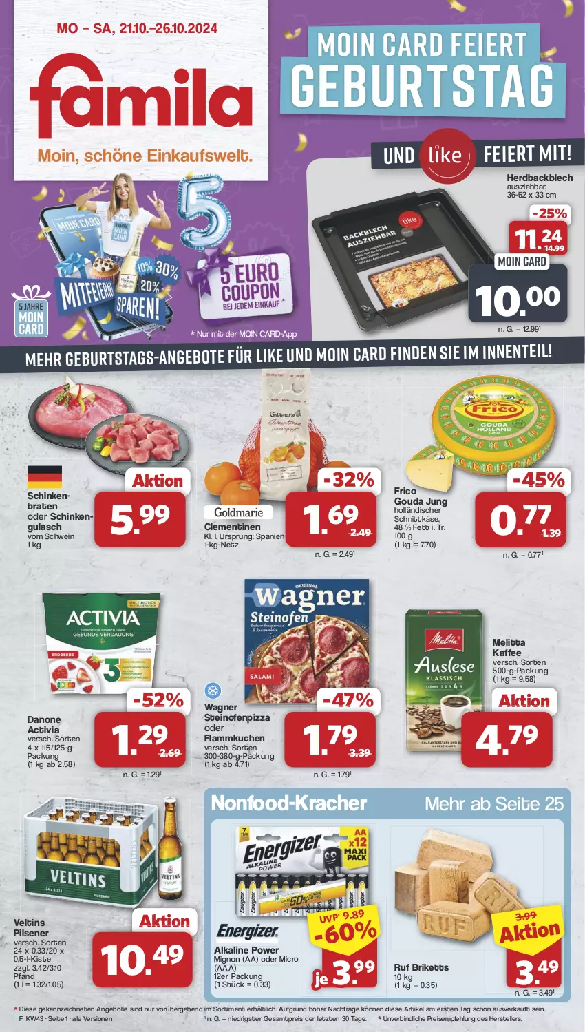 Aktueller Prospekt Famila - Prospekte - von 21.10 bis 26.10.2024 - strona 1 - produkty: activia, angebot, angebote, braten, briketts, clementinen, danone, danone activia, eier, eis, elle, ente, flammkuchen, frico, gouda, gouda jung, gulasch, holländischer schnittkäse, kaffee, Käse, kracher, kuchen, lamm, LG, melitta, Ofen, pils, pilsener, pizza, reis, schinken, schnittkäse, schwein, steinofen, teller, Ti, veltins, veltins pilsener, wagner, wein, ZTE