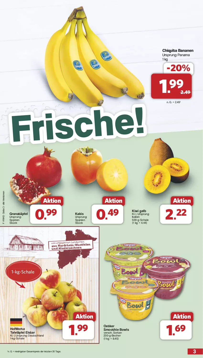 Aktueller Prospekt Famila - Prospekte - von 21.10 bis 26.10.2024 - strona 3 - produkty: banane, bananen, Becher, chiquita, eis, grana, Granatäpfel, Kaki, kiwi, Rana, reis, sac, Schal, Schale, smoothie, tafeläpfel, Ti, ZTE