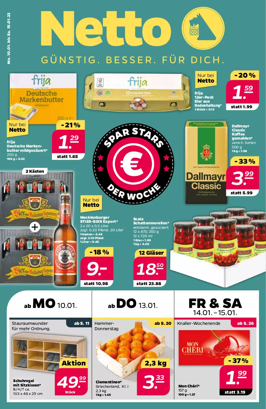 Aktueller Prospekt Netto - Angebote ab Montag - von 10.01 bis 15.01.2022 - strona 3 - produkty: bier, burger, butter, clementinen, dallmayr, eier, elle, Gläser, kaffee, kissen, markenbutter, Mon Chéri, morellen, regal, rel, schattenmorellen, schuhregal, sitzkissen, Stier, Ti, uhr, zucker