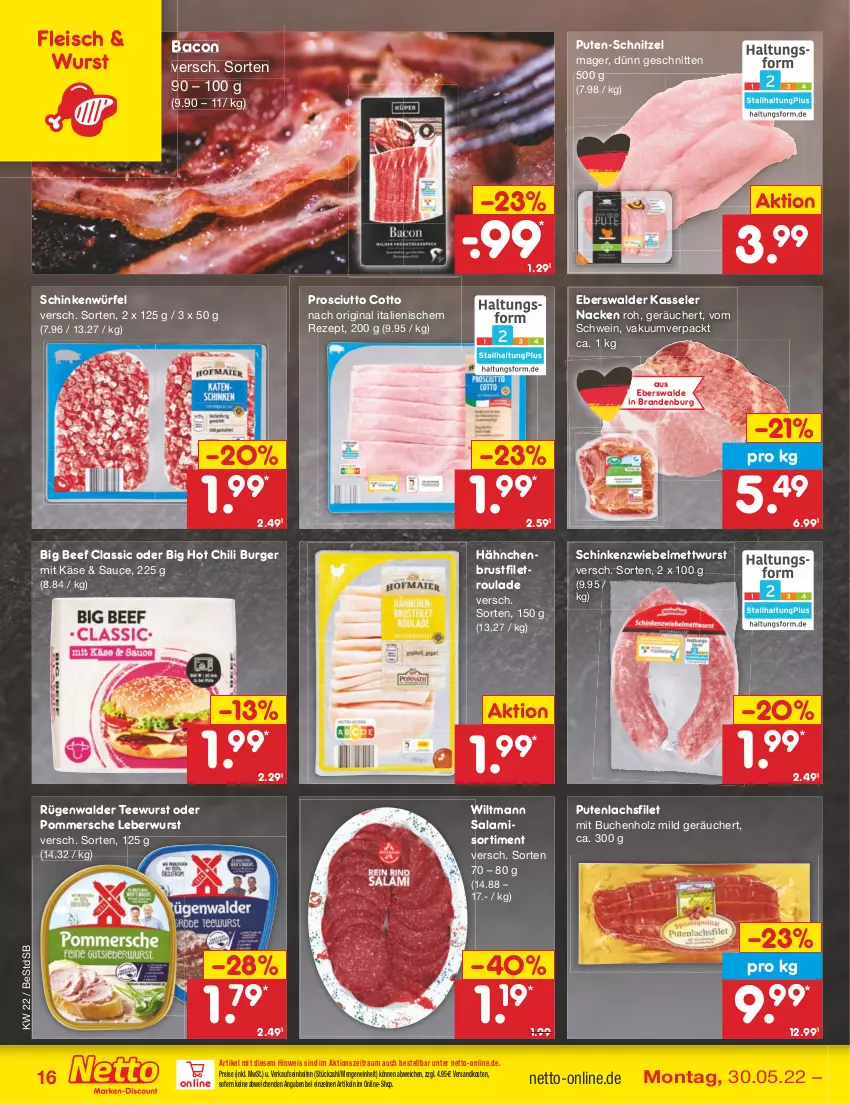 Aktueller Prospekt Netto Marken-Discount - Filial-Angebote - von 30.05 bis 04.06.2022 - strona 16 - produkty: bacon, beef, brustfilet, buch, burger, chili, eis, filet, fleisch, gin, hähnchenbrust, hähnchenbrustfilet, Holz, hot chili, Käse, kasseler, lachs, lachsfilet, leberwurst, Mett, mettwurst, ndk, Pommersche, prosciutto, prosciutto cotto, pute, reis, rezept, rügenwalder, salami, sauce, schinken, schnitten, schnitzel, schwein, tee, teewurst, Ti, wein, wiltmann, würfel, wurst, zwiebel, zwiebelmettwurst