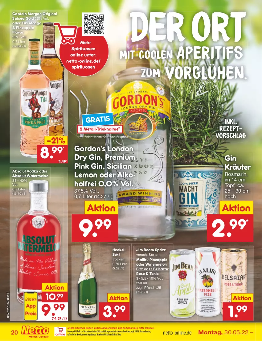 Aktueller Prospekt Netto Marken-Discount - Filial-Angebote - von 30.05 bis 04.06.2022 - strona 20 - produkty: Absolut Vodka, alkohol, aperitif, Apple, Belsazar, Cap, captain morgan, dry gin, eis, gin, gordon, henkel, henkell, henkell sekt, jim beam, kräuter, Malibu, mango, ndk, original spiced gold, reis, rezept, rosmarin, sekt, spirituosen, Sprizz, Ti, tonic, topf, Trinkhalme, vodka