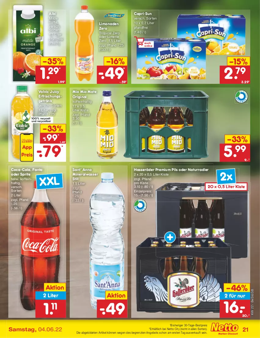 Aktueller Prospekt Netto Marken-Discount - Filial-Angebote - von 30.05 bis 04.06.2022 - strona 21 - produkty: Alwa, angebot, bestpreis, Cap, capri-sun, coca-cola, cola, eis, erfrischungsgetränk, fanta, fanta oder, fanta oder sprite, getränk, gin, hasseröder, limette, limo, limonade, limonaden, Mett, mineralwasser, Mineralwasser Still, Mio Mio, natur, oder sprite, pils, premium pils, radler, reis, säfte, sprite, Ti, volvic, wasser, ZTE