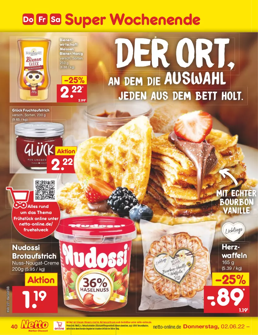 Aktueller Prospekt Netto Marken-Discount - Filial-Angebote - von 30.05 bis 04.06.2022 - strona 40 - produkty: aufstrich, bett, bourbon, bourbon vanille, brot, brotaufstrich, creme, eis, frucht, fruchtaufstrich, honig, ndk, Nudossi, nuss, nuss-nougat-creme, reis, Ti, vanille, waffeln