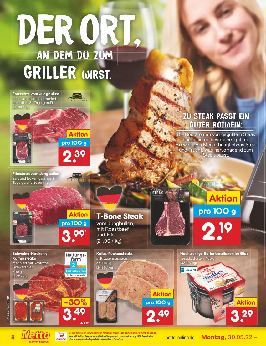 Aktueller Prospekt Netto Marken-Discount - Filial-Angebote - von 30.05 bis 04.06.2022 - strona 8 - produkty: beef, bier, butter, eis, entrecôte, filet, filets, frucht, grill, jungbullen, köstritzer, kräuter, marinade, merl, merlot, ndk, reis, ring, roastbeef, rotwein, Rückensteak, rückensteaks, schwein, schweine, steak, steaks, T-Bone Steak, Ti, wein, weine