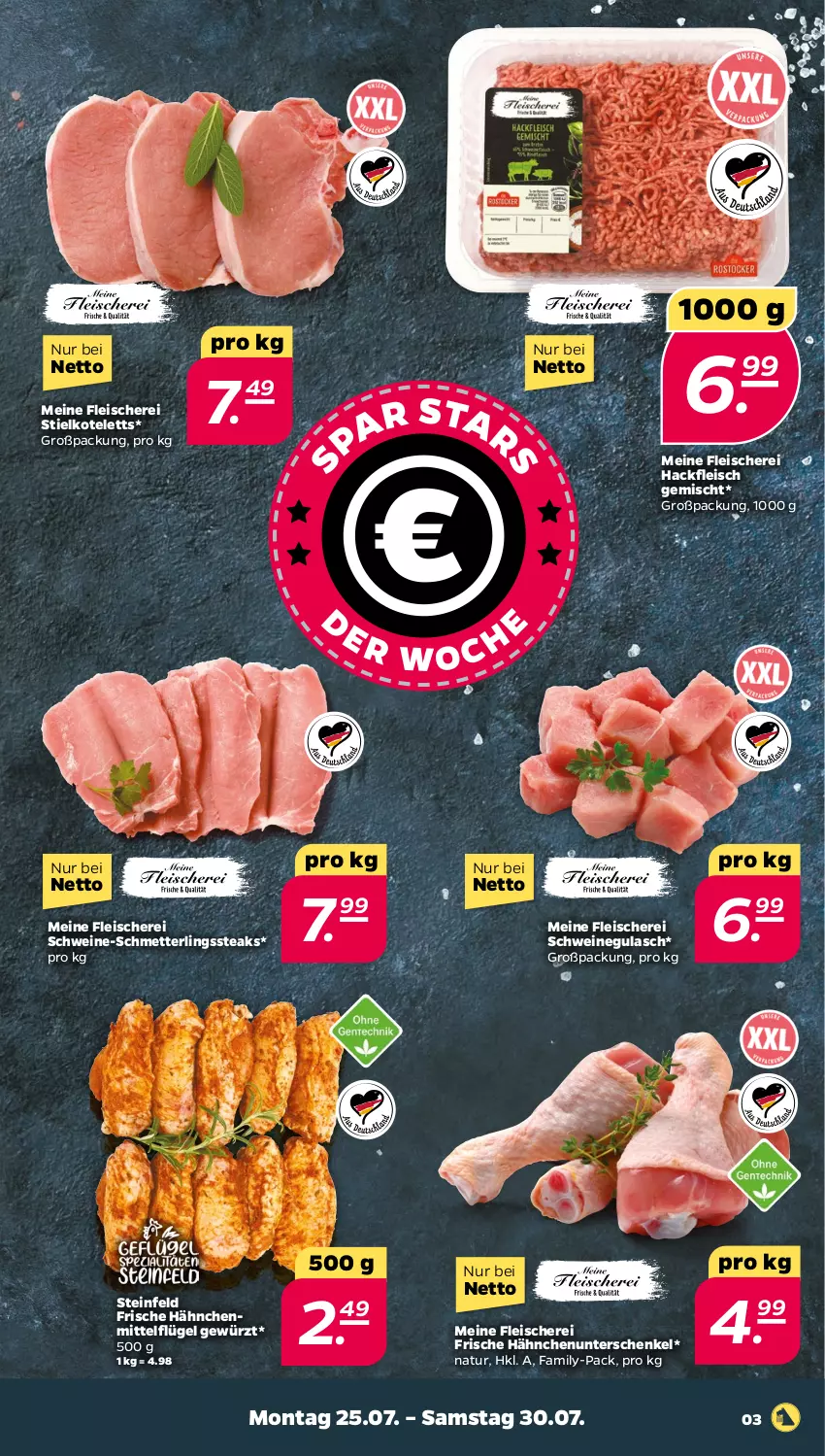 Aktueller Prospekt Netto - Woche 30 - von 25.07 bis 30.07.2022 - strona 3 - produkty: eis, fleisch, Fleischerei, Frische Hähnchen, gewürz, gulasch, hackfleisch, hackfleisch gemischt, henkel, kotelett, Mett, natur, schenkel, Schere, Schmetterling, schwein, schweine, schweinegulasch, steak, steaks, Ti, wein, weine