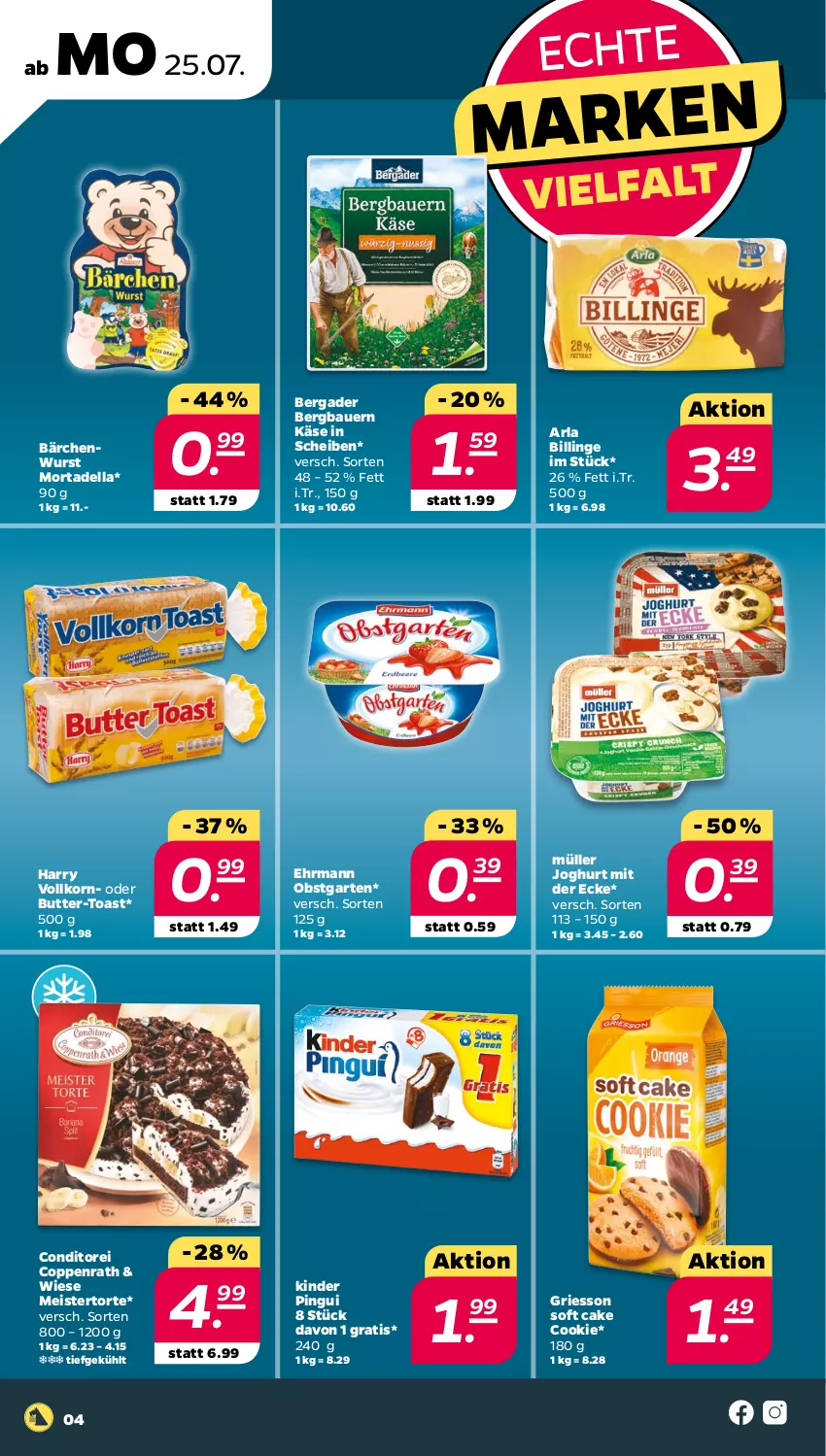 Aktueller Prospekt Netto - Woche 30 - von 25.07 bis 30.07.2022 - strona 4 - produkty: arla, auer, Bau, Bauer, bergader, butter, cookie, coppenrath, dell, ehrmann, eis, Garten, griesson, joghur, joghurt, joghurt mit der ecke, Käse, Kinder, kinder pingui, korn, Meister, mortadella, Müller, obst, obstgarten, pingui, Ti, toast, torte, wurst