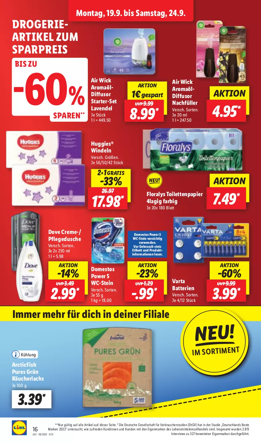 Aktueller Prospekt Lidl - Aktionsprospekt - von 19.09 bis 24.09.2022 - strona 16 - produkty: Air Wick, batterie, batterien, creme, domestos, dove, dusche, eis, Floralys, Huggies, lachs, lavendel, lebensmittel, papier, pflegedusche, Rauch, Räucherlachs, reis, rwe, Ti, toilettenpapier, varta, WICK, windeln