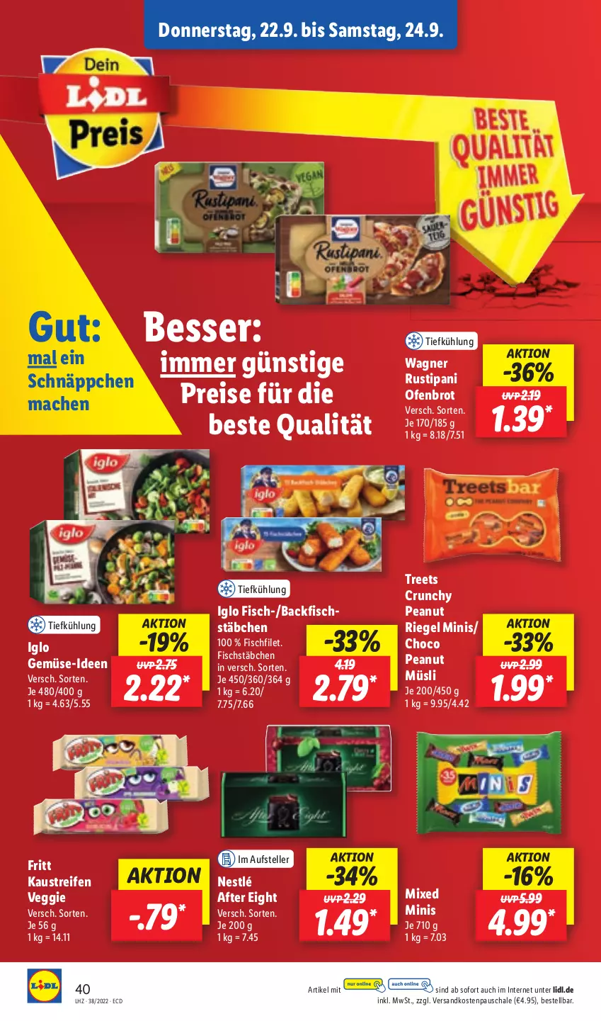 Aktueller Prospekt Lidl - Aktionsprospekt - von 19.09 bis 24.09.2022 - strona 40 - produkty: after eight, aust, backfisch, brot, eis, elle, filet, fisch, fischstäbchen, iglo, Kaustreifen, mac, müsli, ndk, nestlé, Ofen, reifen, reis, riegel, rustipani, Schal, Schale, schnäppchen, teller, Ti, veggie, wagner