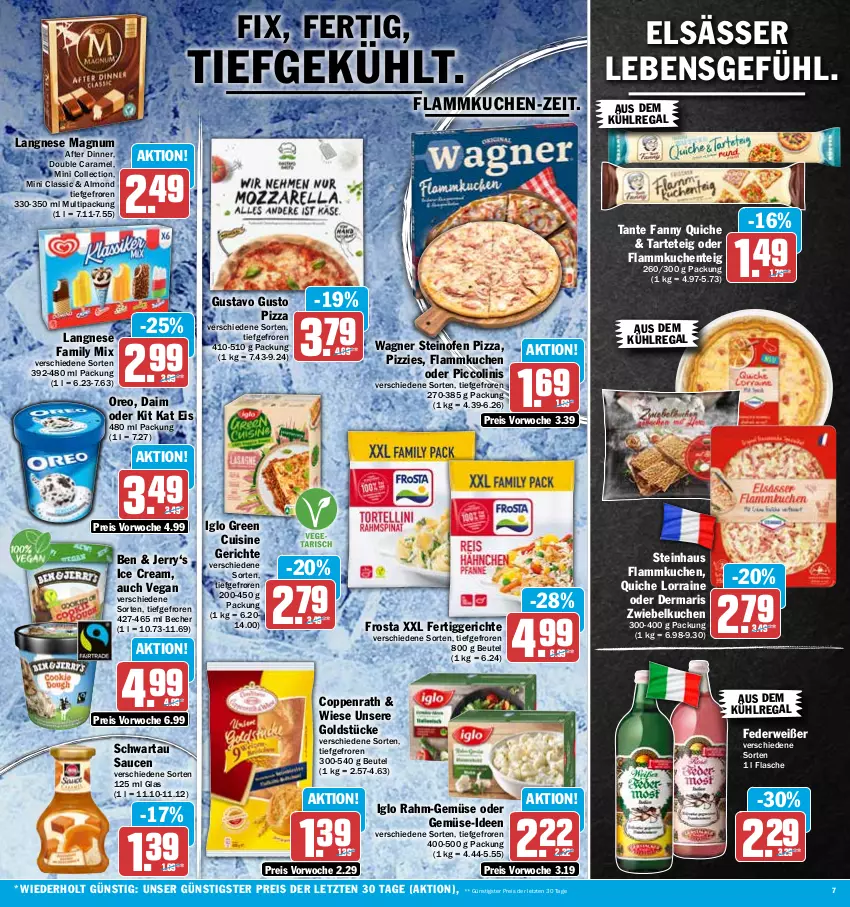 Aktueller Prospekt Hit - Prospekte - von 14.08 bis 19.08.2023 - strona 7 - produkty: aus dem kühlregal, Becher, beutel, caramel, coppenrath, daim, eis, ente, fertiggericht, fertiggerichte, flammkuchen, Flammkuchenteig, flasche, frosta, Goldstücke, iglo, Kit Kat, kuchen, kühlregal, lamm, langnese, magnum, oder piccolinis, Ofen, oreo, piccolinis, pizza, Quiche, rahm-gemüse, regal, reis, rwe, sauce, saucen, Schwartau, steinhaus, steinofen, steinofen pizza, tante fanny, Ti, wagner, ZTE, zwiebel