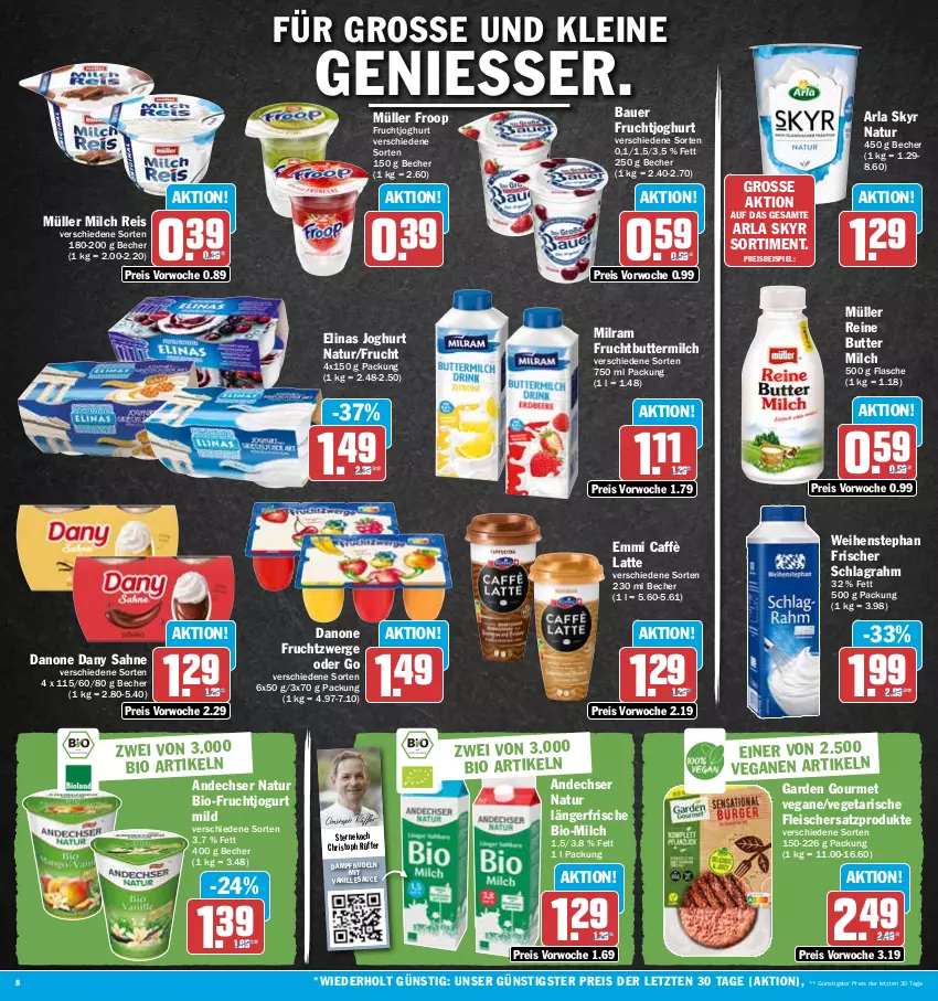 Aktueller Prospekt Hit - Prospekte - von 14.08 bis 19.08.2023 - strona 8 - produkty: andechser natur, arla, arla skyr, auer, Bau, Bauer, Becher, bio, Bio-Fruchtjogurt, butter, buttermilch, caffè latte, danone, danone fruchtzwerge, Dany, dany sahne, eis, elinas, elinas joghurt, emmi, flasche, fleisch, froop, frucht, fruchtjoghurt, fruchtzwerge, garden gourmet, joghur, joghurt, jogurt, latte, leine, milch, milram, Müller, müller froop, natur, nudel, nudeln, reis, sahne, sauce, schlagrahm, Skyr, Ti, vanille, Vanillesauce, Vegeta, weihenstephan, ZTE