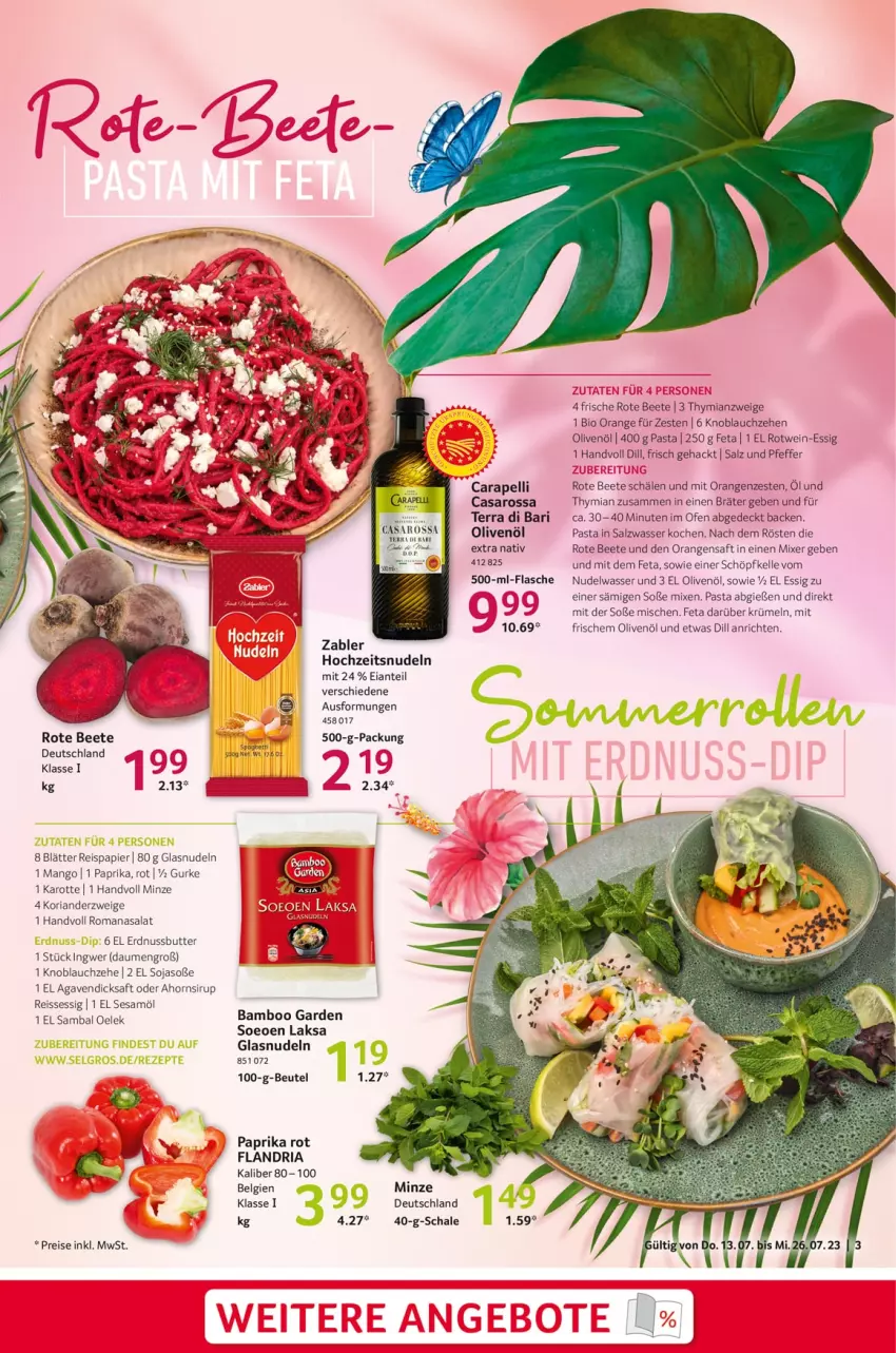 Aktueller Prospekt Selgros - Sommerrezepte - von 13.07 bis 26.07.2023 - strona 3 - produkty: agaven, Anrichte, bamboo, beutel, bio, butter, dicksaft, eis, elle, erdnuss, Erdnussbutter, essig, feta, flasche, gurke, ingwer, knoblauch, Koriander, LG, mango, minze, Mixer, nudel, nudeln, nuss, Ofen, olive, oliven, olivenöl, orange, orangen, orangensaft, papier, paprika, paprika rot, pasta, pfeffer, reis, reiss, Ria, Romanasalat, rotwein, saft, salat, salz, Sambal Oelek, saro, Schal, Schale, sesam, Sesamöl, sirup, soja, Soße, spaghetti, Ti, wasser, wein, Zabler