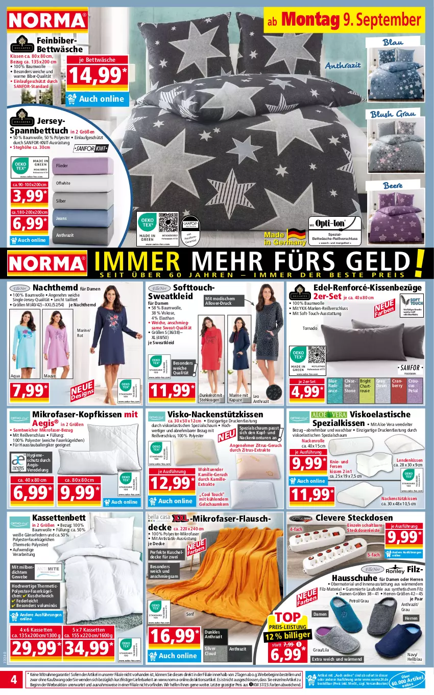 Aktueller Prospekt Norma - Norma - von 09.09 bis 16.09.2024 - strona 4 - produkty: aeg, aloe vera, aqua, asti, ball, Bau, baumwolle, Bebe, beere, bett, Betttuch, bettwäsche, cranberry, decke, eis, elle, flieder, gin, Hausschuhe, hemd, jeans, Kamill, kamille, kissen, kleid, kopfkissen, korb, Kuschelweich, mikrofaser, Nachthemd, nackenstützkissen, ndk, reis, Ria, Schal, schuhe, senf, spannbetttuch, Spezi, steckdose, Steckdosenleiste, Sweatkleid, Ti, tisch, tuc, wolle, ZTE