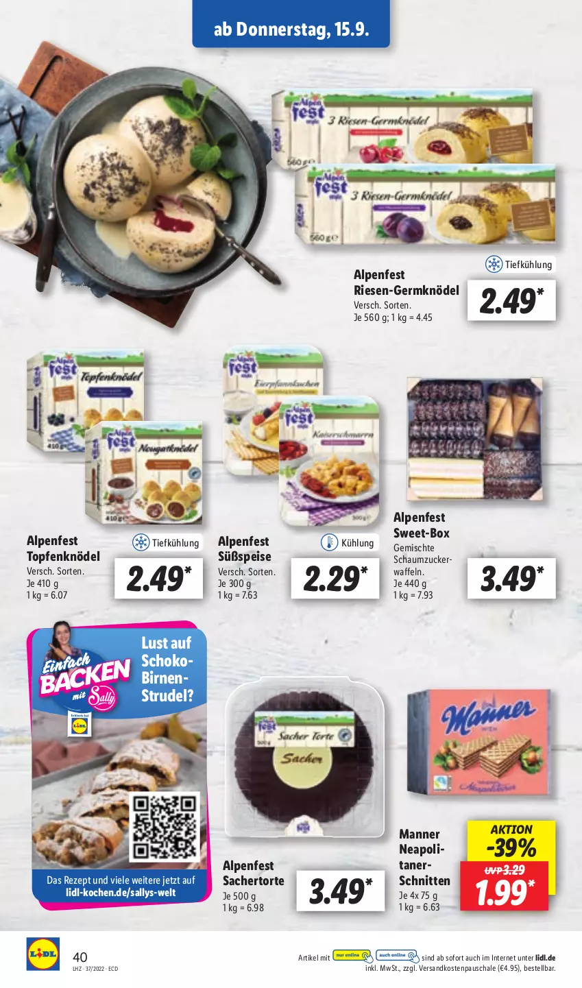 Aktueller Prospekt Lidl - Aktionsprospekt - von 12.09 bis 17.09.2022 - strona 40 - produkty: Birnen, eis, Germ, Knödel, Manner, ndk, rezept, sac, Schal, Schale, Schaumzucker, schnitten, schoko, Strudel, Ti, topf, Topfen, Topfenknödel, torte, waffeln, zucker